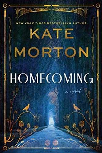 Homecoming: A Novel - Paperback, by Kate Morton - Very Good