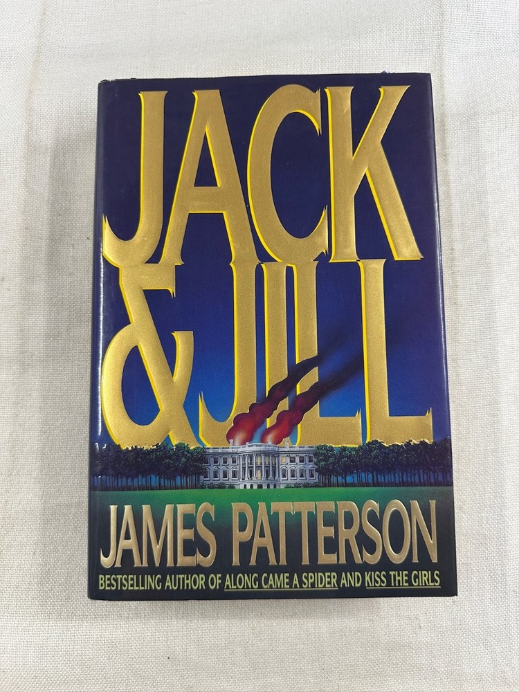 Jack & Jill James Patterson 1996 First Edition Hardcover Thriller Little Brown