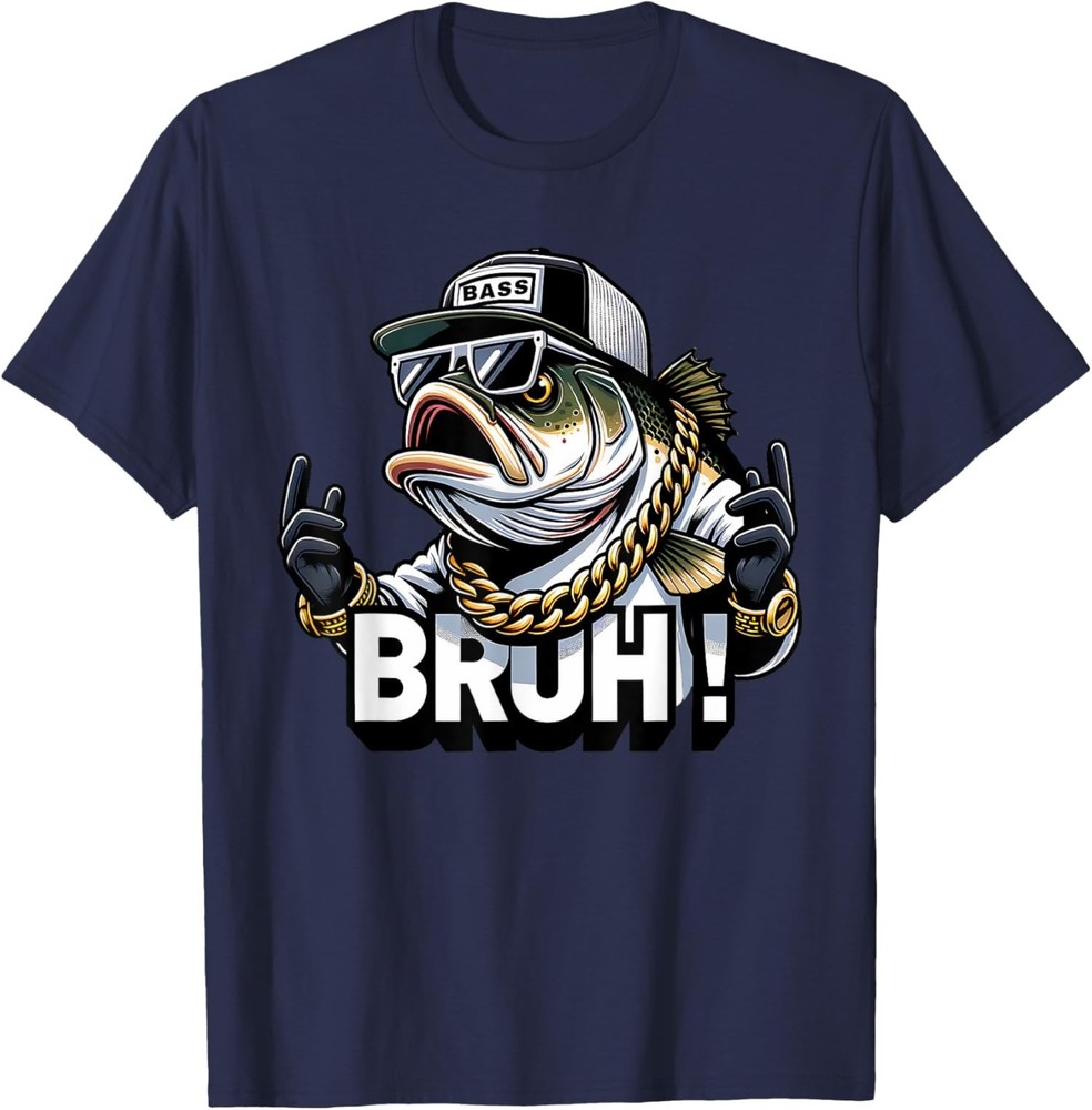 Bruh Fish Funny Fishing Day Gift Unisex T-Shirt