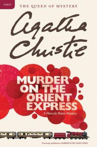 Murder on the Orient Express: A Hercule Poir- 9780062073495, paperback, Christie