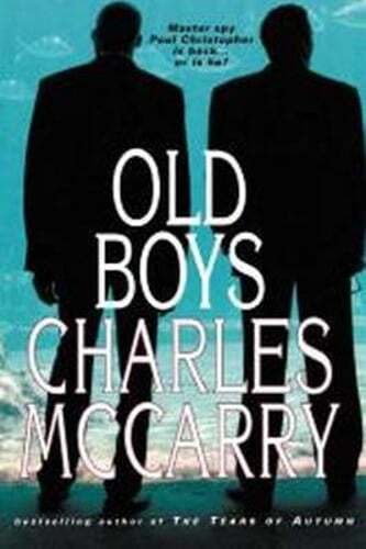 Old Boys by Charles McCarry: Used
