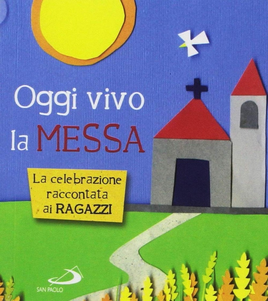 Laura Salvi Oggi vivo la Messa. La celebrazione raccontata ai ragazz (Paperback)Another great item from Rarewaves USA | Free delivery!