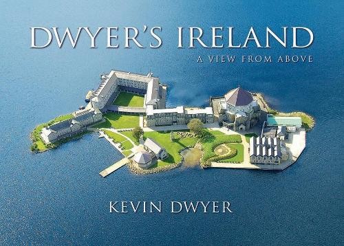 Dwyer's Ireland: A View From Above by Kevin Dwyer Paperback Book The Fast FreeFREE US DELIVERY | ISBN: 184889063X | Quality Books