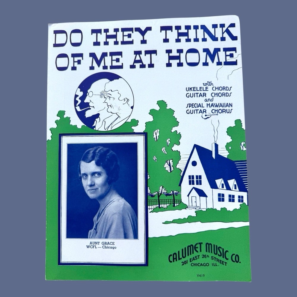 Do They Think of Me at Home Hawaiian Guitar VTG Sheet Music Aunt Grace WCFL 1935