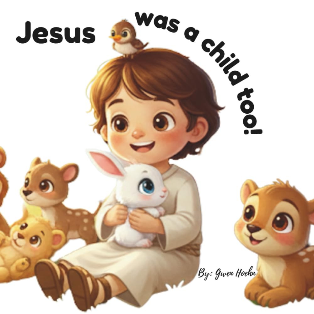 Jesus was a child … to! (Our Jesus.)