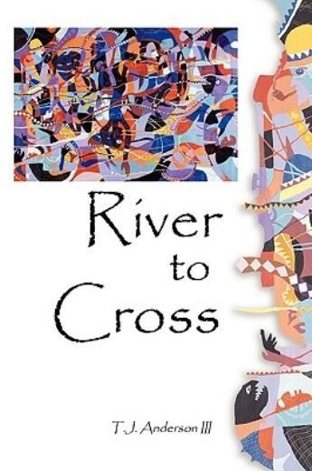 River To Cross