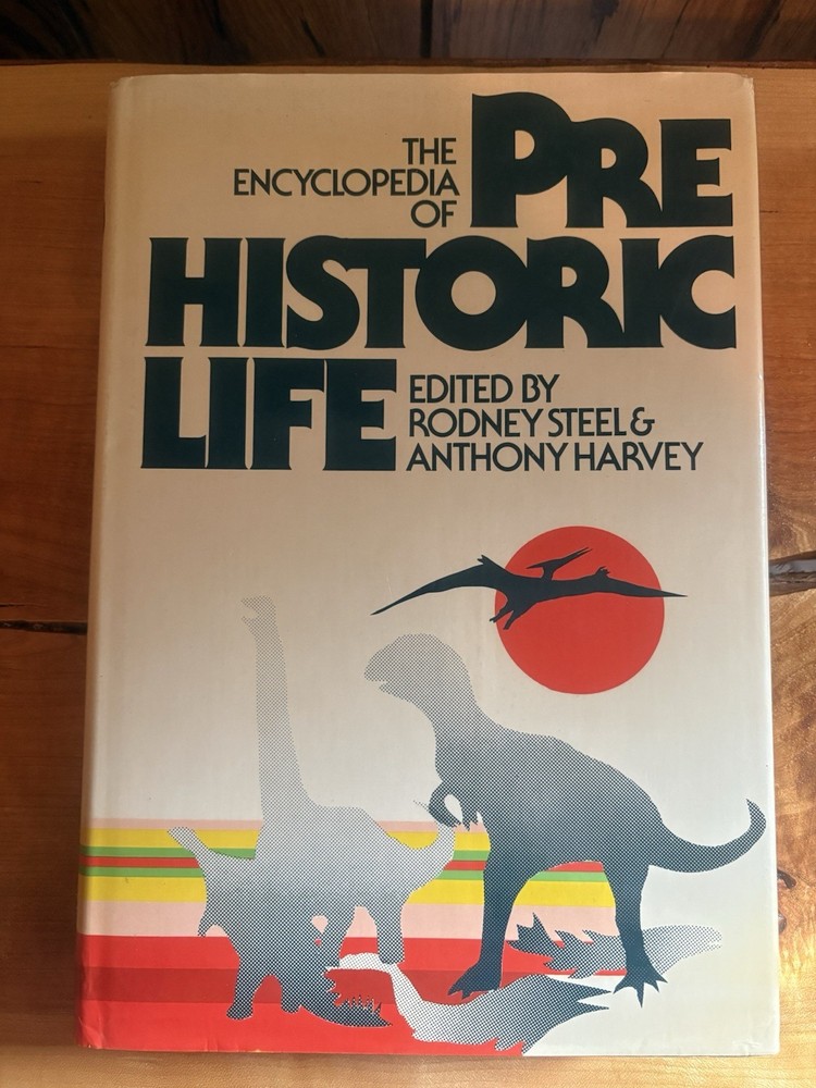 The Encyclopedia of Prehistoric Life Steel Harvey Hardcover 1979 Signed