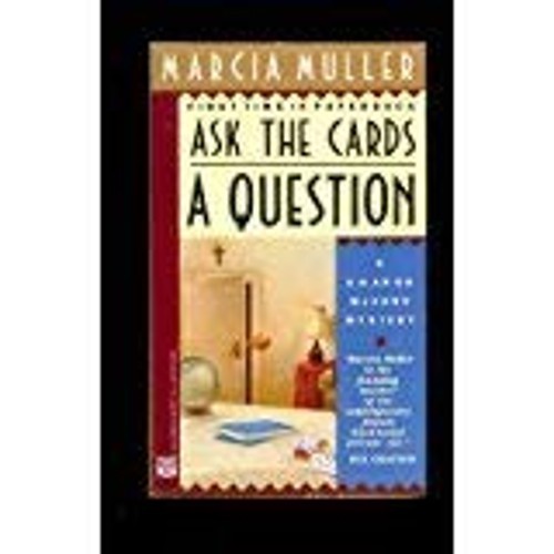 Ask the Cards a Question, Marcia Muller