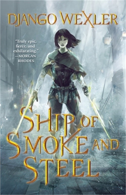 Ship of Smoke and Steel (Paperback or Softback)