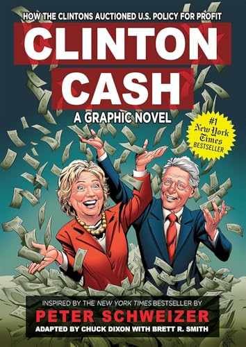 Clinton Cash: A Graphic Novel - Hardcover - Very Good