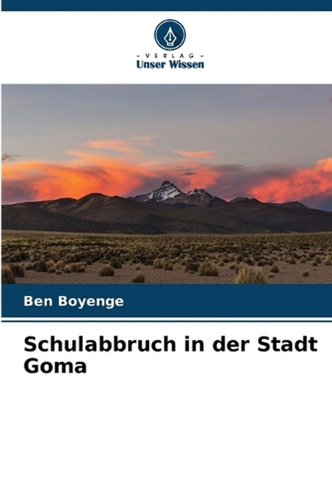 Schulabbruch in der Stadt Goma by Ben Boyenge (German) Paperback Book
