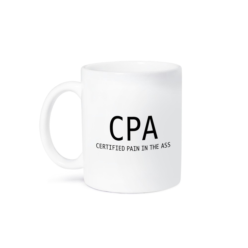 3dRose CPA Certified Pain in the Ass Funny Mug  