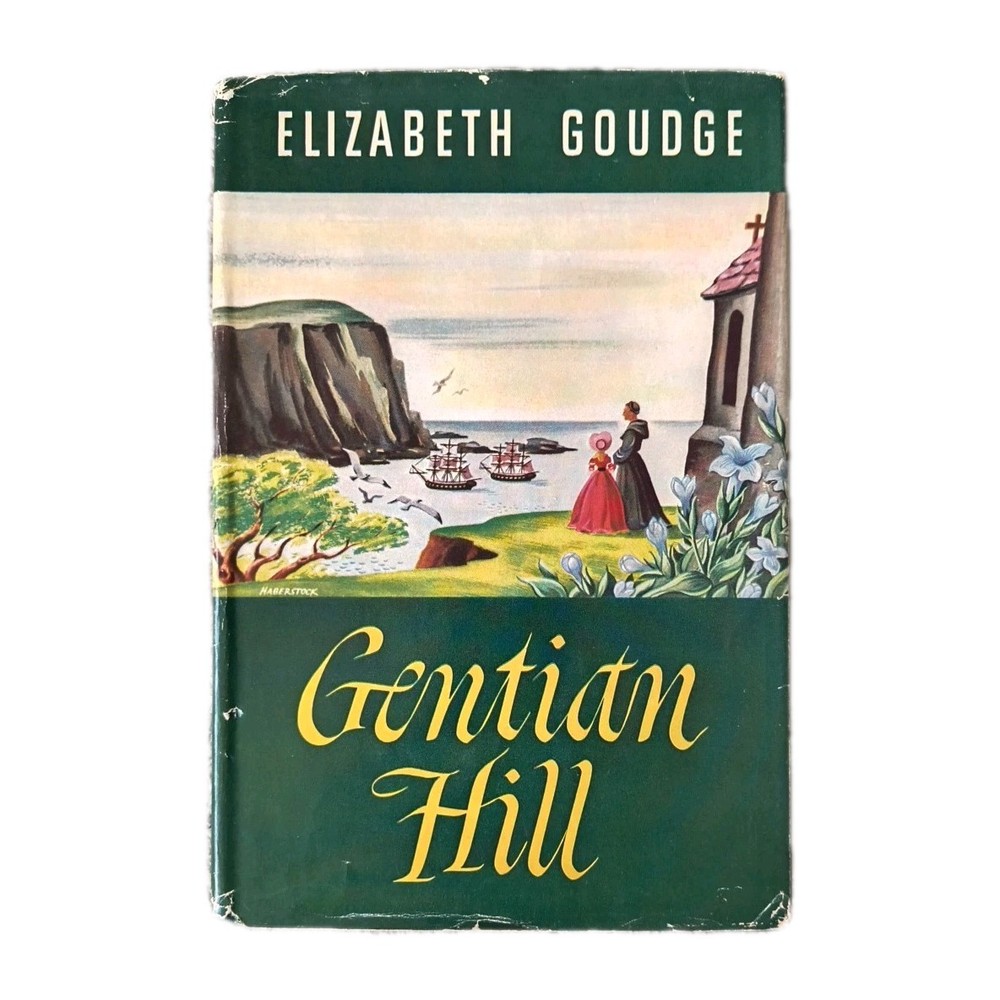 Gentian Hill by Elizabeth Goudge 1959 BCE Coward-McCann vintage