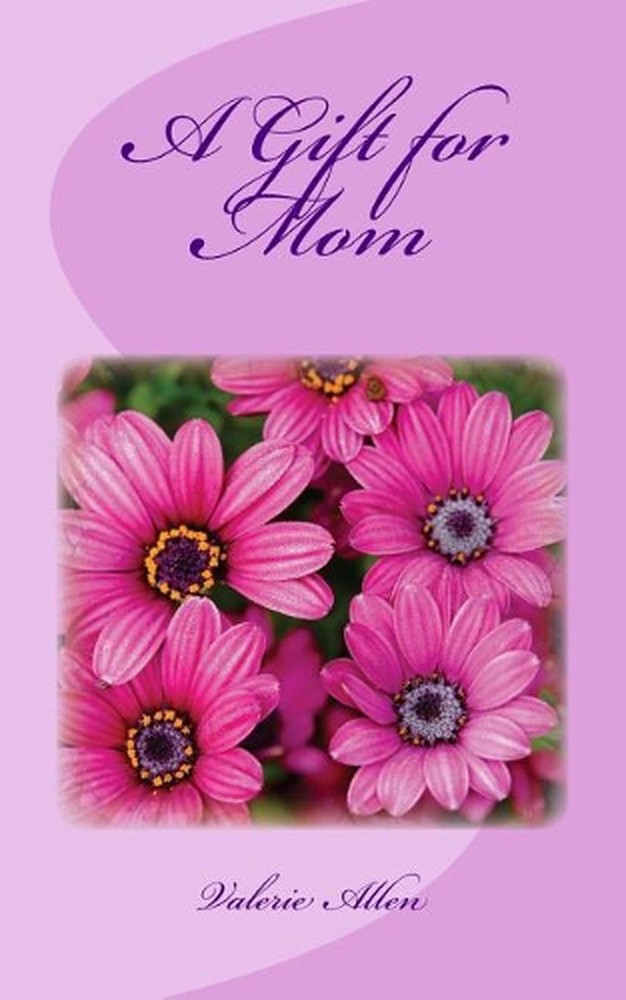 A Gift for Mom by Valerie Allen (English) Paperback Book