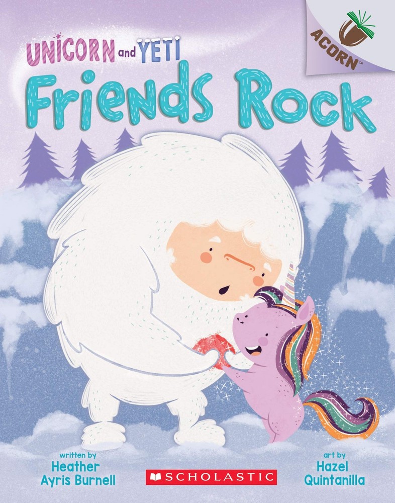 Friends Rock: An Acorn Book (Unicorn and Yeti #3): An Acorn Book - paperback...