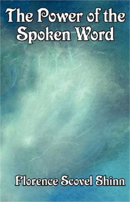 The Power of the Spoken Word (Paperback or Softback)