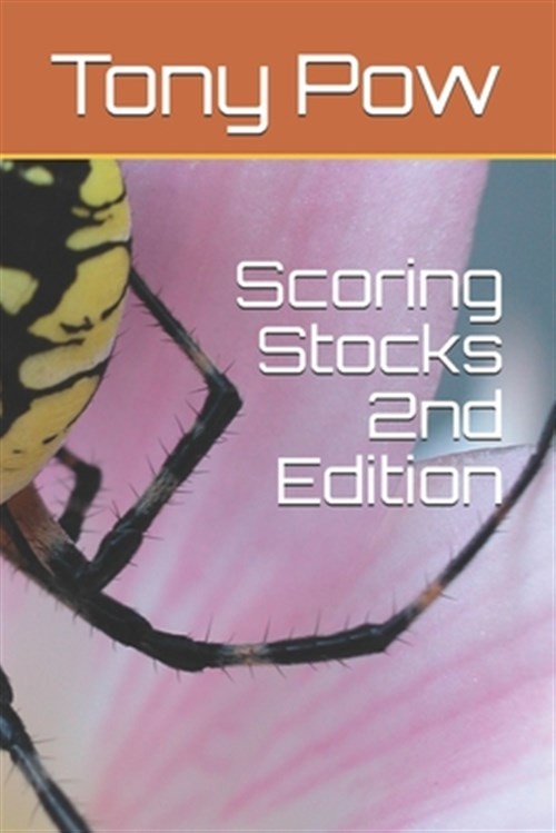 Scoring Stocks, Paperback by Pow, Tony, Brand New, Free shipping in the US