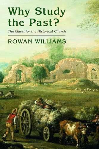 Why Study the Past?: The Quest for - Paperback, by Williams Rowan - Very Good x