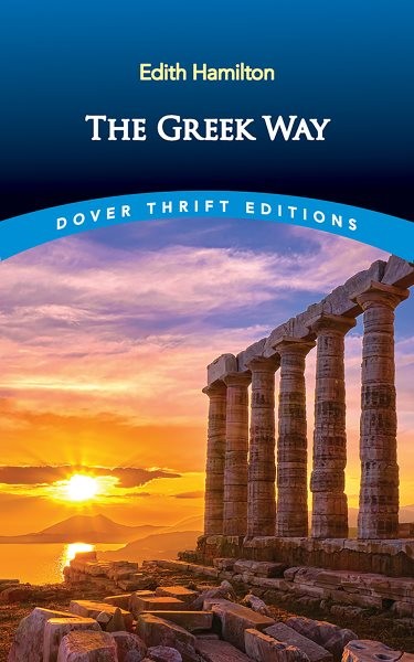 Greek Way, Paperback by Hamilton, Edith, Like New Used, Free shipping in the US