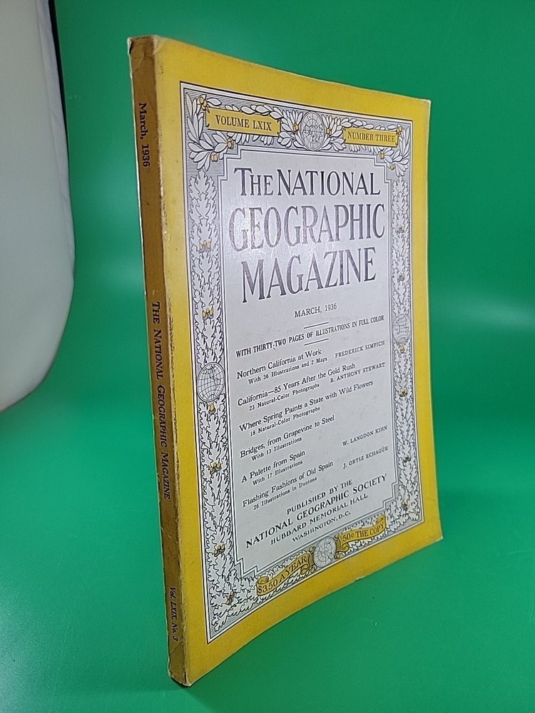 The National Geographic Magazine March 1936 Northern California, Spain