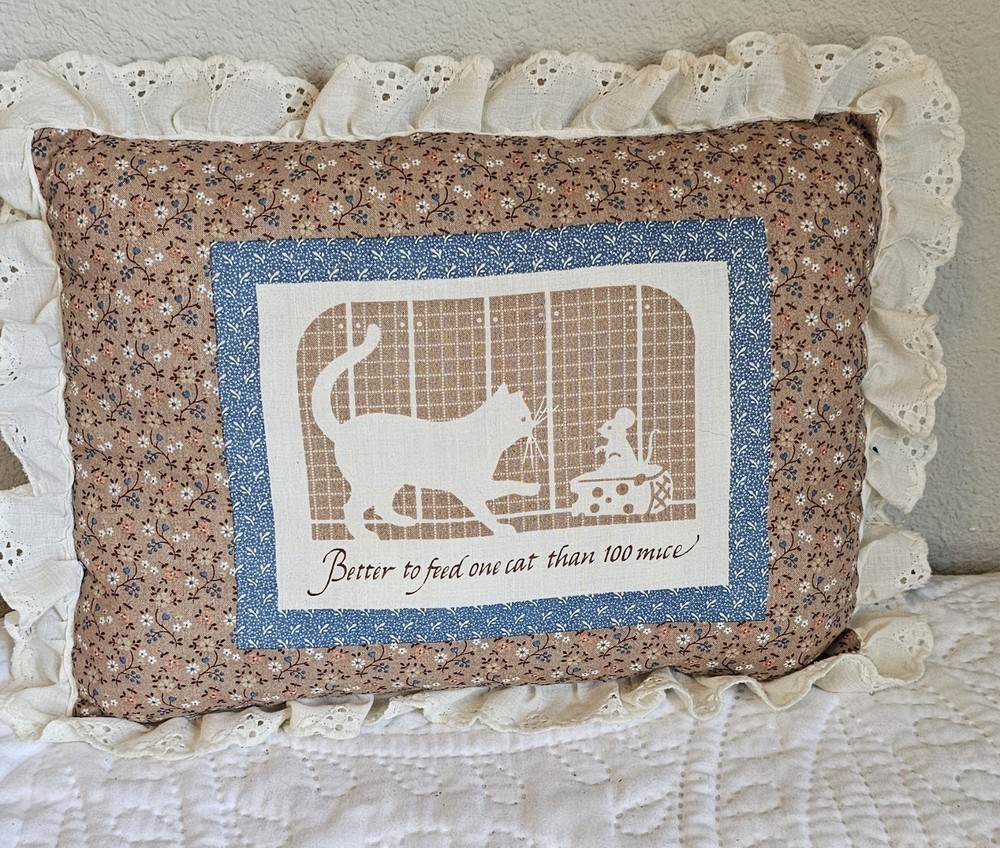 Vtg 10x7 Country Style Cute Cat Pillow With Cute Saying