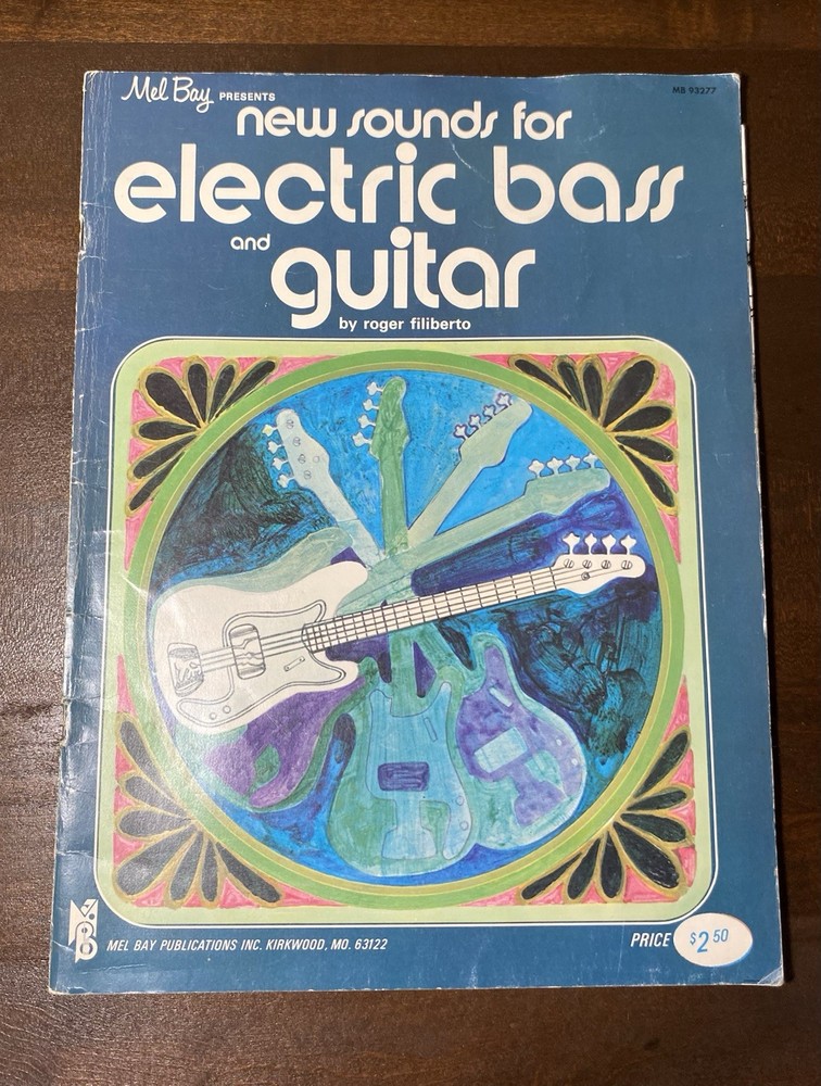 Vintage 1970 Mel Bay New Sounds for Electric Bass and Guitar Roger Filiberto