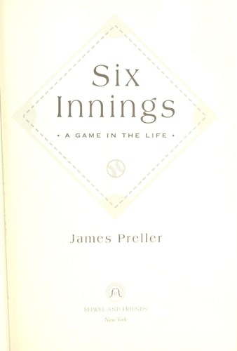 Six Innings by James Preller, Good Book