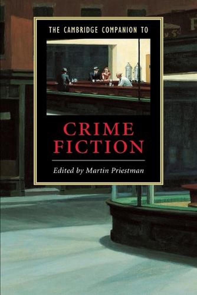 The Cambridge Companion to Crime Fiction by Martin Priestman (English) Paperback