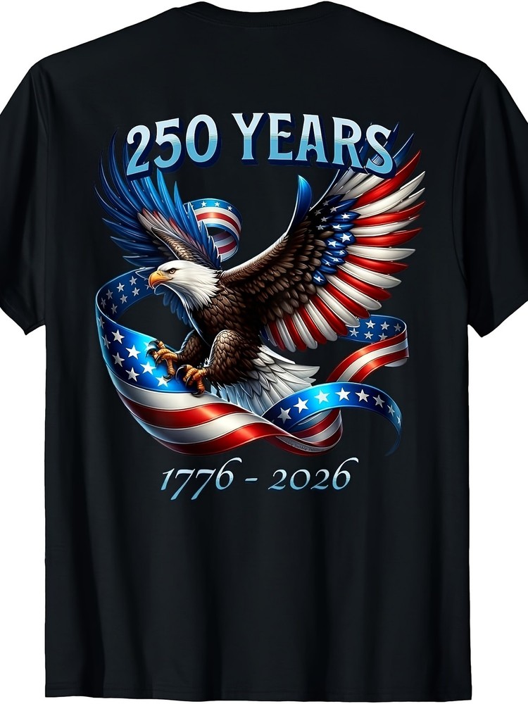 USA 250 Years T Shirt 1776 2026 Eagle Flag Patriotic Graphic Casual Tee