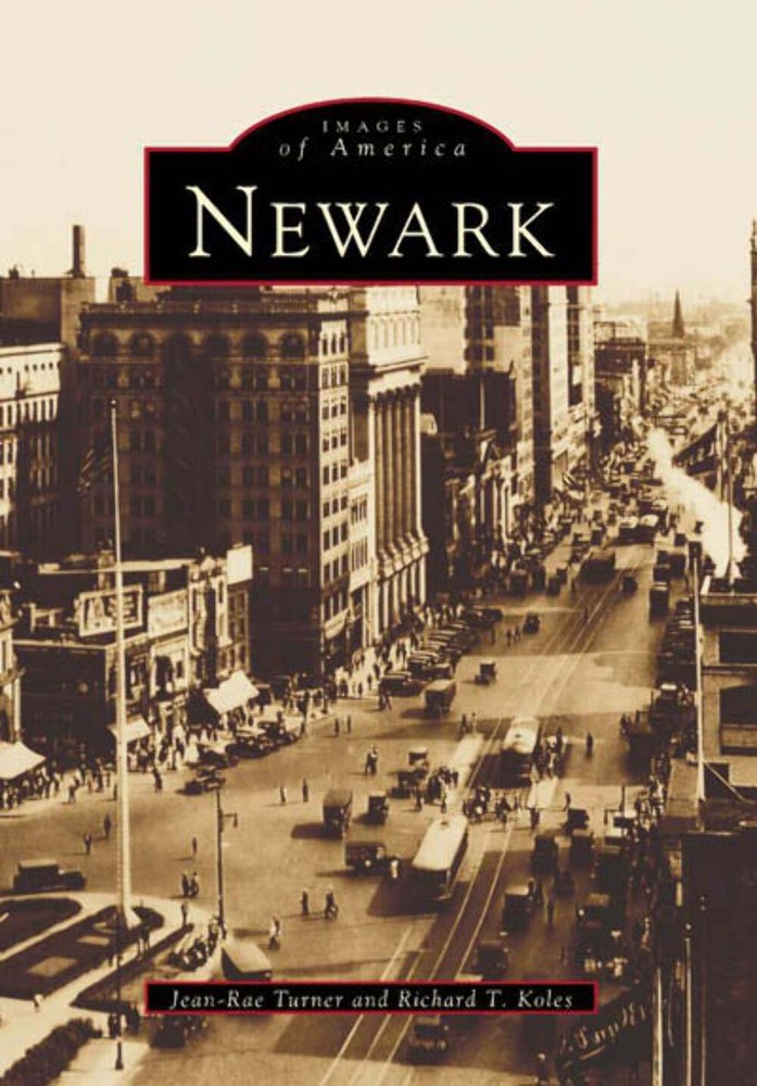 NEW Arcadia Publishing Newark, NJ 9780738549316 Images of America Trade Paperbac