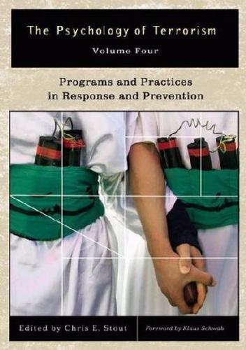 Explore the Psychological Dimensions of Terrorism in a Comprehensive Four-Volume Set