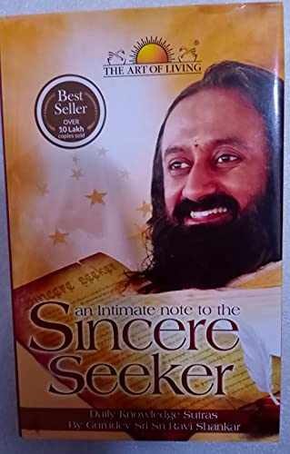 An Intimate Note to the Sincere - Hardcover, by Sri Sri Ravi - Very Good b