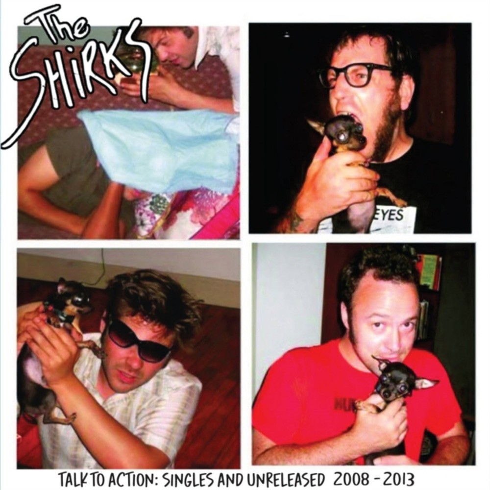 Shirks - Talk To Action: Singles & Unreleased 2008-2013 [New LP Vinyl]