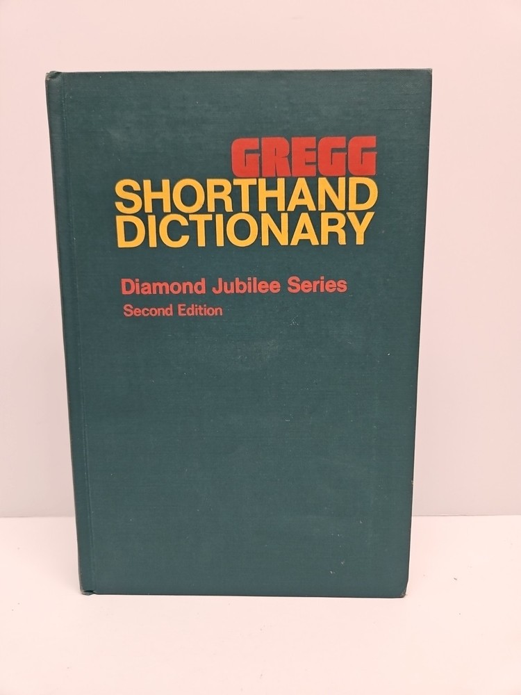 Gregg Shorthand Dictionary by Gregg, John R. Second Edition Vintage
