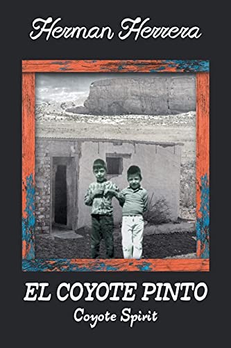Herman Herrera El Coyote Pinto (Paperback)Another great item from Rarewaves USA | Free delivery!