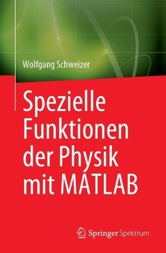 Wolfgang Schwei Spezielle Funktionen der Physik mit MAT (Paperback) (UK IMPORT)