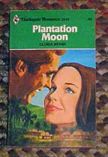 Plantation Moon (Harlequin Romance - Paperback, by Gloria Bevan - Very Good