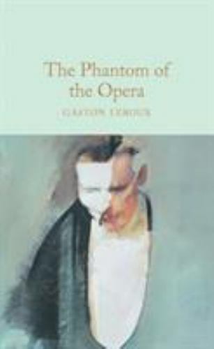 Phantom of the Opera, Hardcover by Leroux, Gaston; Harness, Peter (AFT), Like...