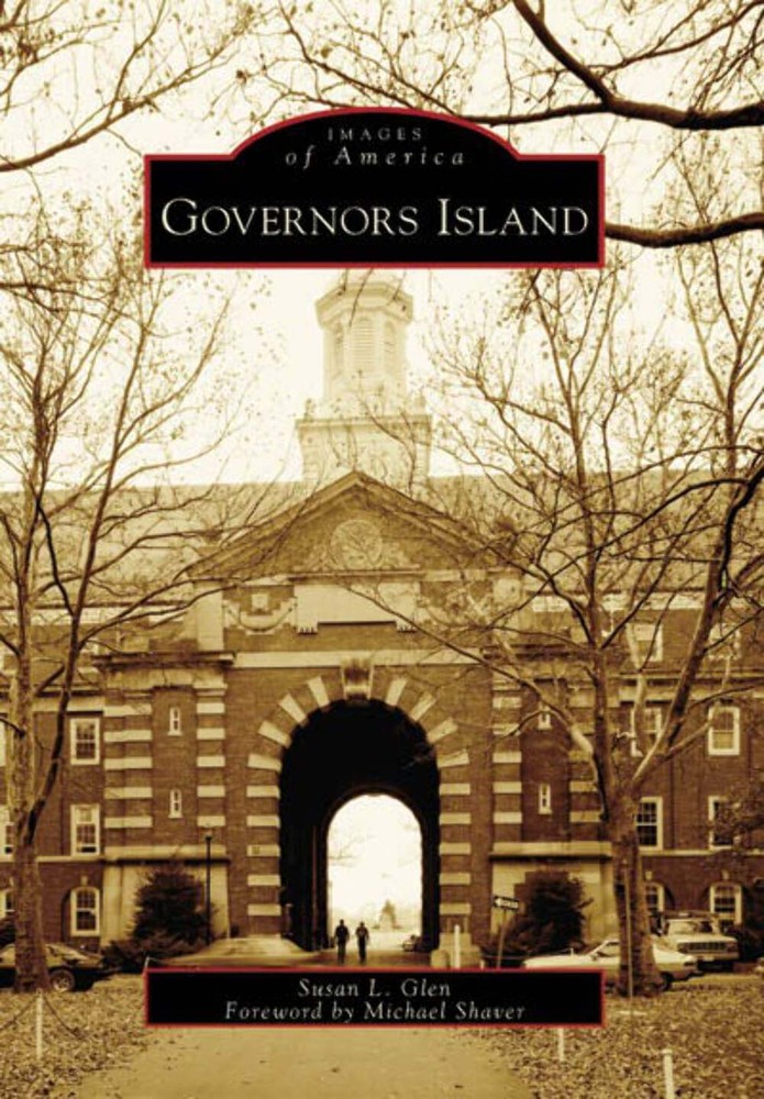 NEW Arcadia Publishing Governors Island, NY 9780738538952 Images of America Trad