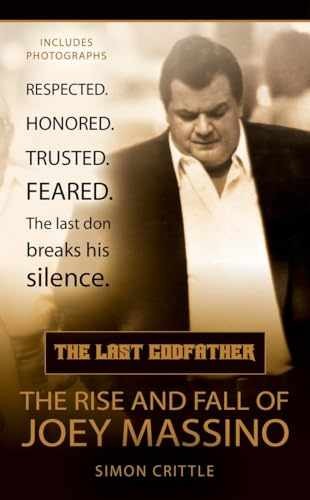 The Last Godfather: The Rise and Fall - Paperback, by Crittle Simon - Acceptable
