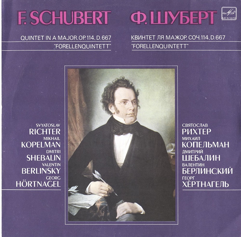 SCHUBERT Trout Quintet RICHTER KOPELMAN SHEBALIN BERLINSKY HORTNAGEL Melodiya NM