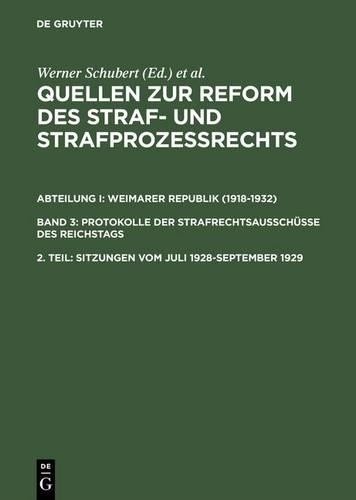 Werner Schubert Quellen zur Reform des Straf- und Strafprozeßrechts,  (Hardback)