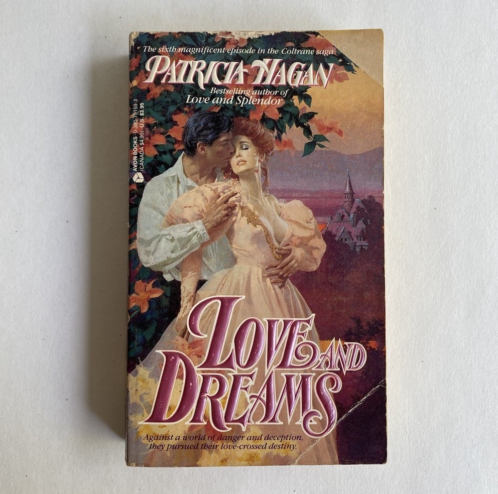 Love and Dreams by Patricia Hagan (1988) Avon