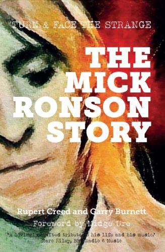 The Mick Ronson Story by Creed, Rupert;burnett, Garry, Like New Used, Free sh...
