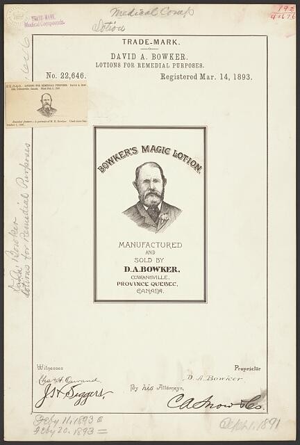 David A Bowker Bowkers Magic Lotion Trademark Registration 1893 Quebec Canada
