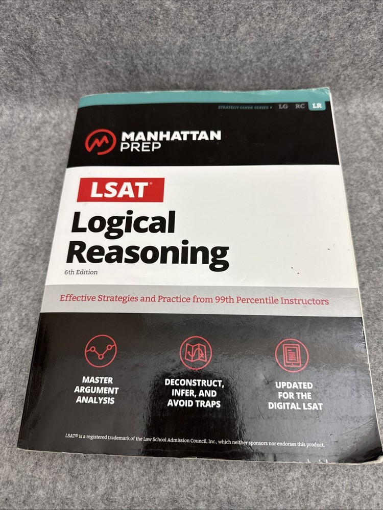Manhattan Prep Lsat Strategy Guides: LSAT Logical Reasoning by Manhattan Prep...