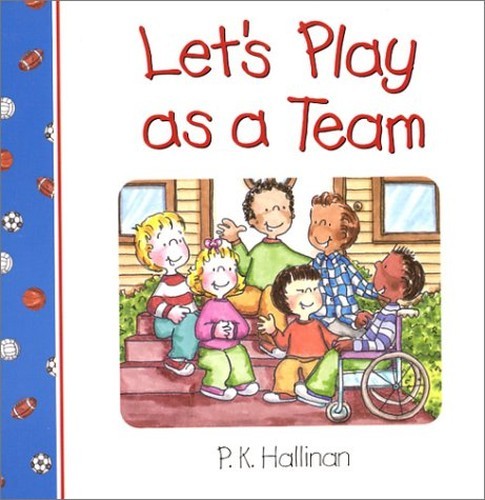 Let's Play as a Team, Hallinan, P. K.