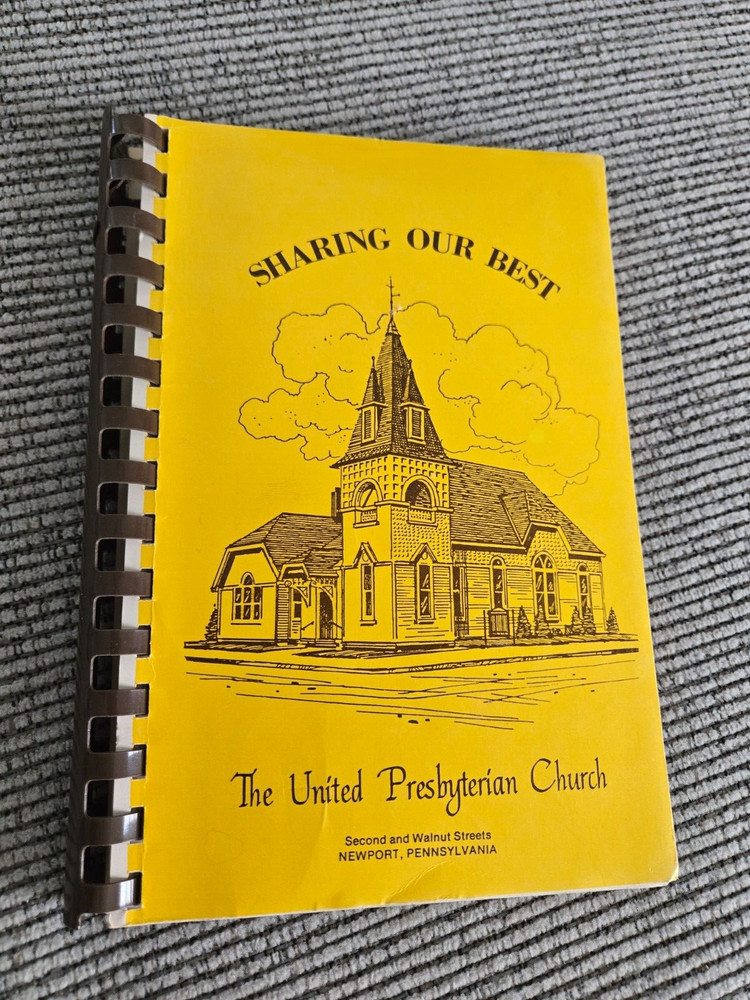 Sharing our Best United Presbyterian Church Newport PA Vintage Cookbook