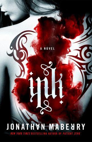 Ink : A Novel by Jonathan Maberry (2020, Trade Paperback)