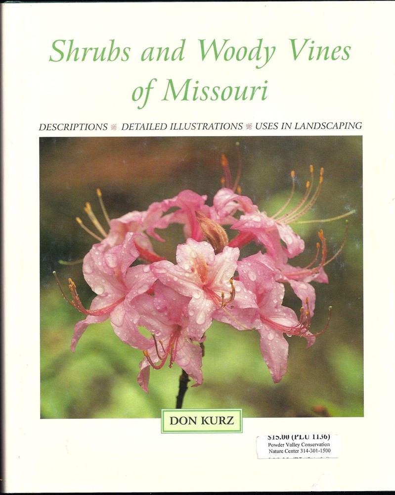 Shrubs and woody vines of Missouri